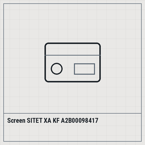 Screen SITET XA KF A2B00098417