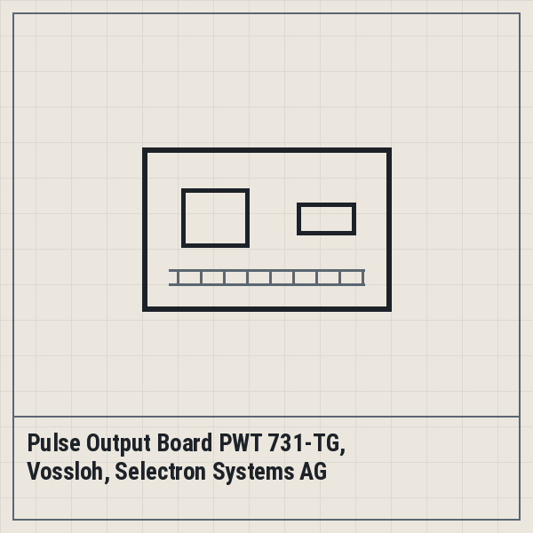 Pulse Output Board PWT 731-TG, Vossloh, Selectron Systems AG
