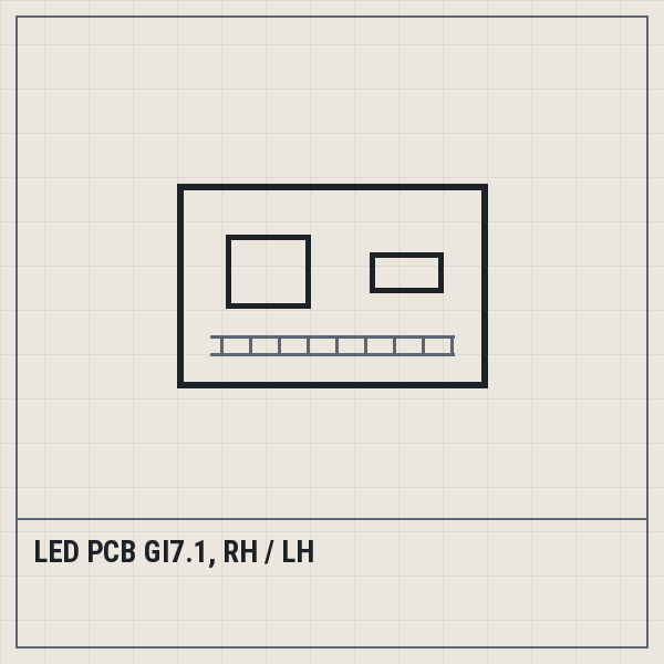LED PCB GI7.1, RH / LH