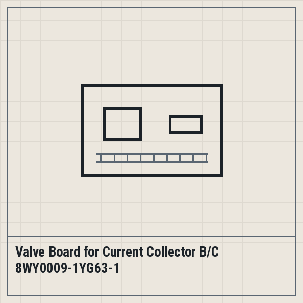 Valve Board for Current Collector B/C 8WY0009-1YG63-1