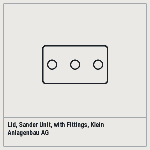 Lid, Sander Unit, with Fittings, Klein Anlagenbau AG