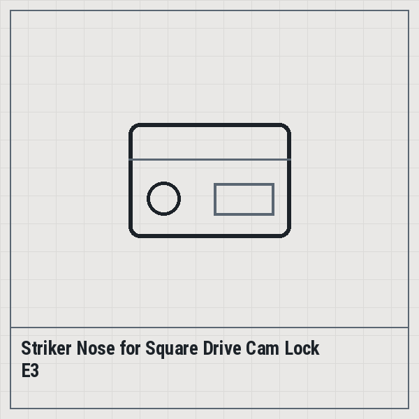 Striker Nose for Square Drive Cam Lock E3