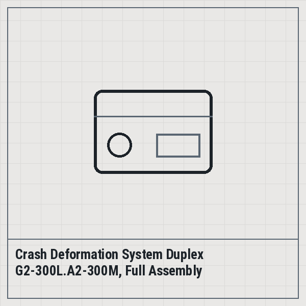 Crash Deformation System Duplex G2-300L.A2-300M, Full Assembly
