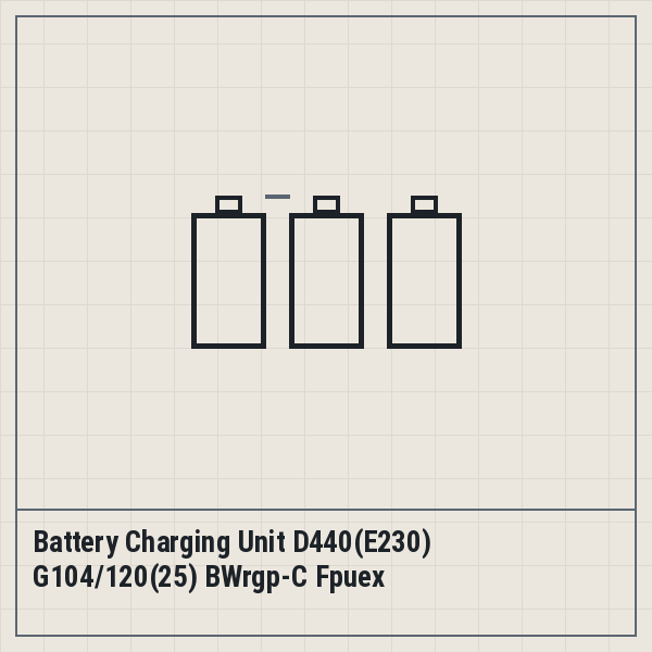 Battery Charging Unit D440(E230) G104/120(25) BWrgp-C Fpuex