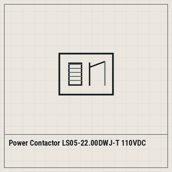 Power Contactor LS05-22.00DWJ-T 110VDC