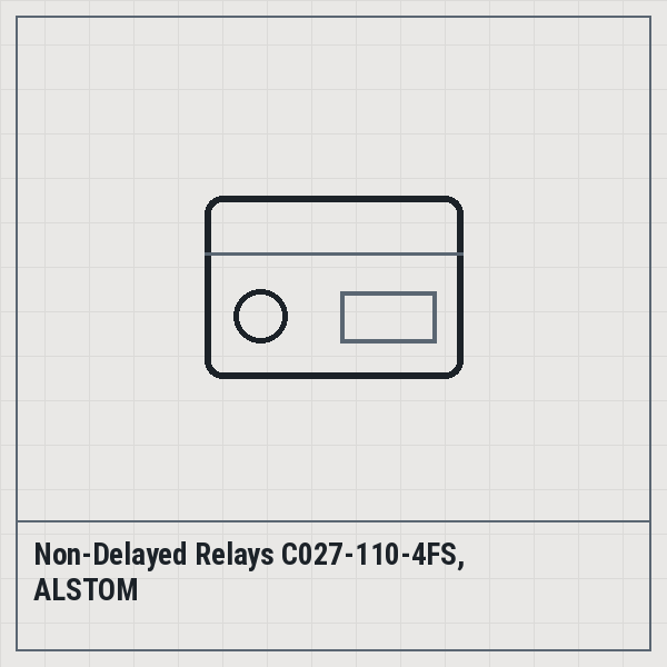 Non-Delayed Relays C027-110-4FS, ALSTOM