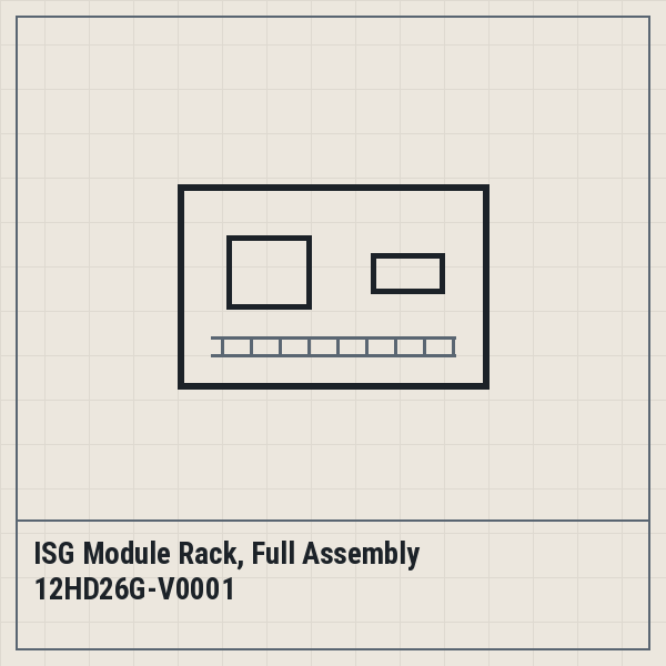 ISG Module Rack, Full Assembly 12HD26G-V0001