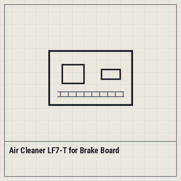 Air Cleaner LF7-T for Brake Board