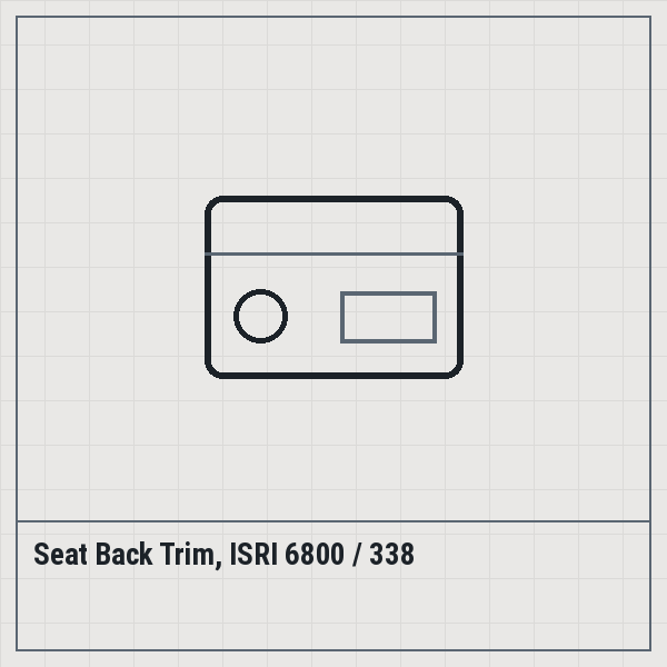 Seat Back Trim, ISRI 6800 / 338