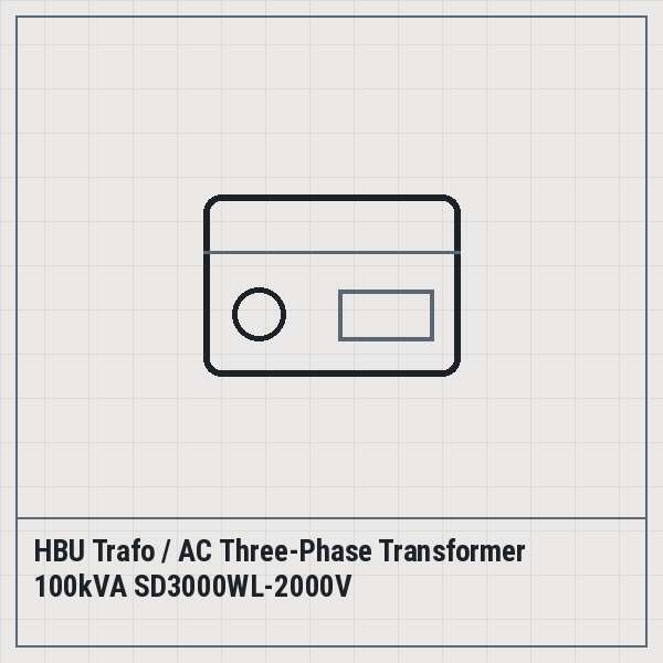 HBU Trafo / AC Three-Phase Transformer 100kVA SD3000WL-2000V