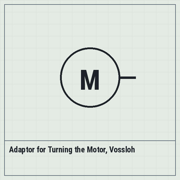 Adaptor for Turning the Motor, Vossloh