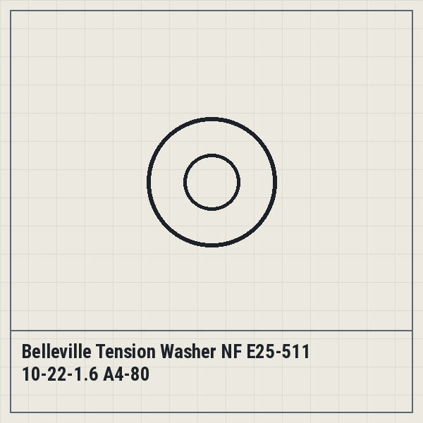 Belleville Tension Washer NF E25-511 10-22-1.6 A4-80