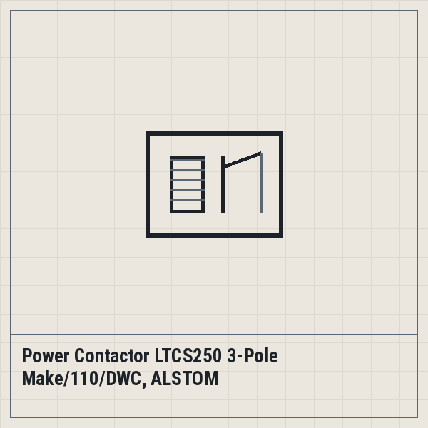 Power Contactor LTCS250 3-Pole Make/110/DWC, ALSTOM