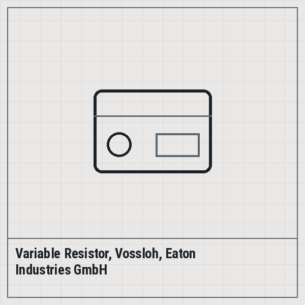 Variable Resistor, Vossloh, Eaton Industries GmbH