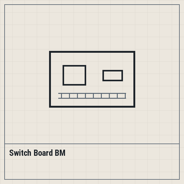 Switch Board BM