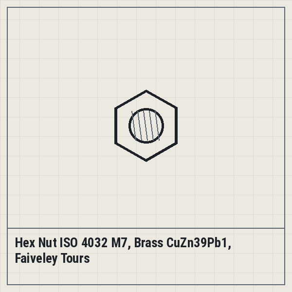 Hex Nut ISO 4032 M7, Brass CuZn39Pb1, Faiveley Tours