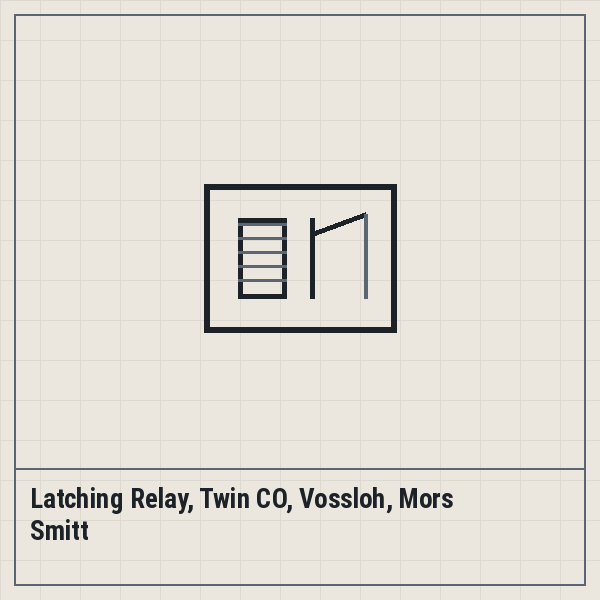 Latching Relay, Twin CO, Vossloh, Mors Smitt