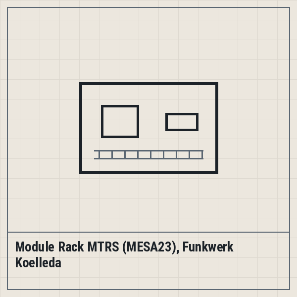 Module Rack MTRS (MESA23), Funkwerk Koelleda