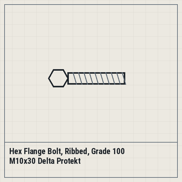 Hex Flange Bolt, Ribbed, Grade 100 M10x30 Delta Protekt