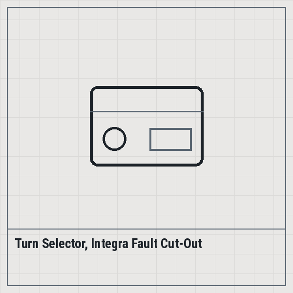 Turn Selector, Integra Fault Cut-Out