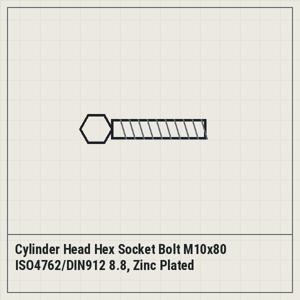 Cylinder Head Hex Socket Bolt M10x80 ISO4762/DIN912 8.8, Zinc Plated