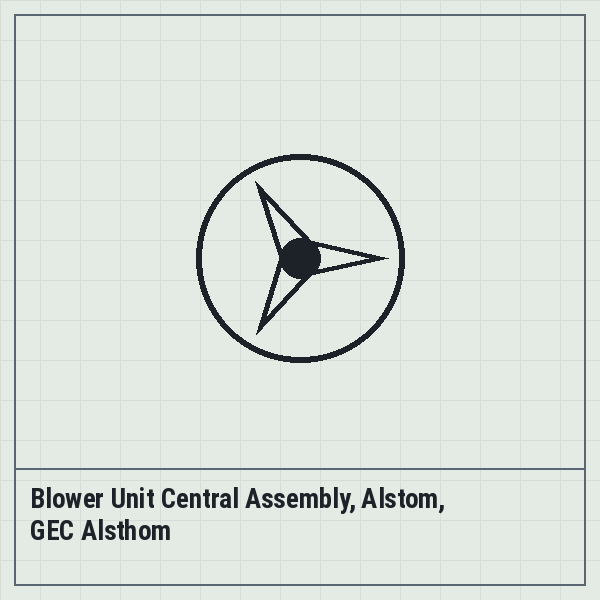Blower Unit Central Assembly, Alstom, GEC Alsthom