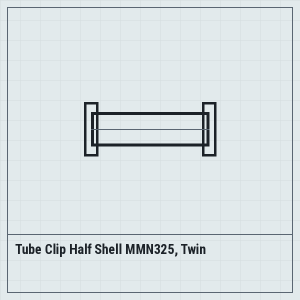 Tube Clip Half Shell MMN325, Twin