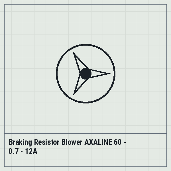 Braking Resistor Blower AXALINE 60 - 0.7 - 12A
