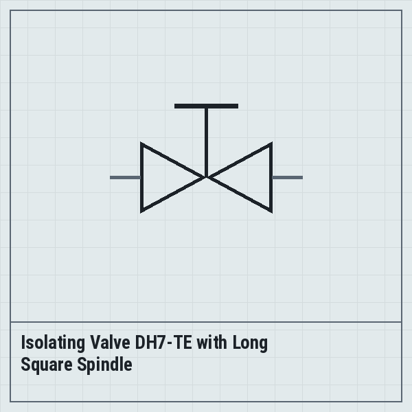 Isolating Valve DH7-TE with Long Square Spindle